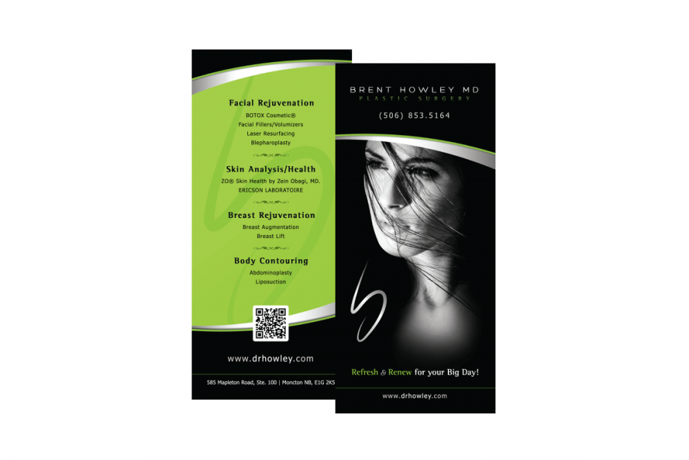 Dr. Howley, Plastic & Cosmetic Surgeon - Rack Card Dr. Howley, Plastic & Cosmetic Surgeon - Rack Card